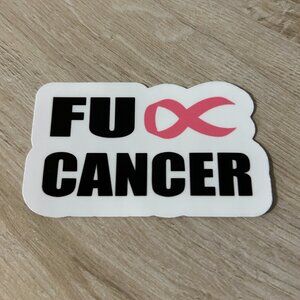 3 for $12 FU Cancer sticker